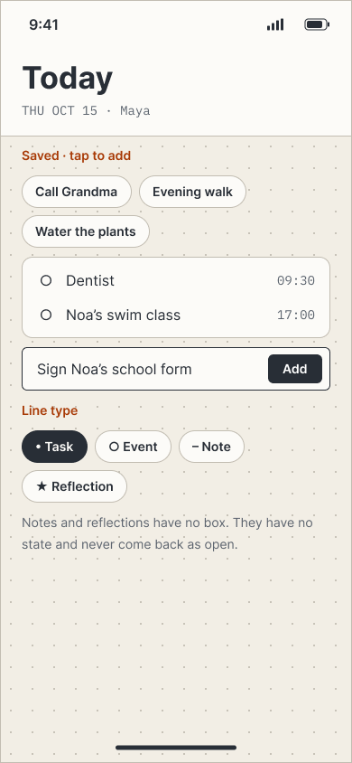 Adding a line on Today: saved chips to tap, a mark for the new line, then Add.
